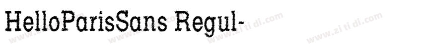 HelloParisSans Regul字体转换